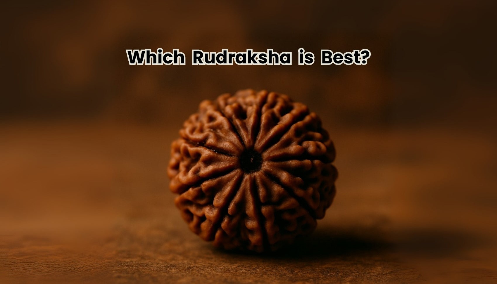 Which Rudraksha is Best ?